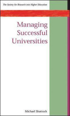 Managing Successful Universities(English, Electronic book text, Shattock Michael)