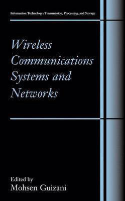 Wireless Communications Systems and Networks(English, Hardcover, unknown)