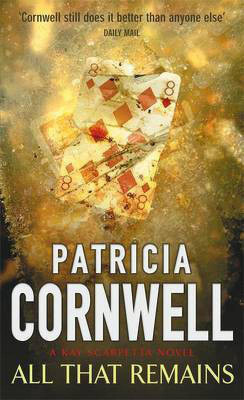 All That Remains(English, Paperback, Cornwell Patricia)