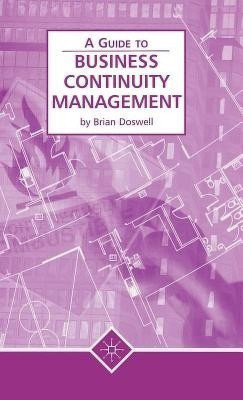 Business Continuity Management (A Guide to)(English, Paperback, Doswell B.)