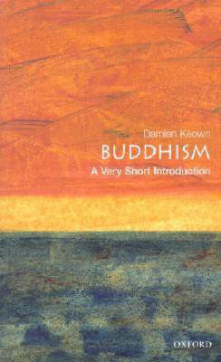 Buddhism: A Very Short Introduction(English, Paperback, Keown Damien)