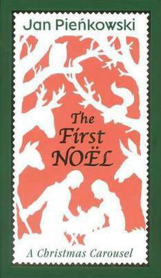The First Noel(English, Novelty book, Pienkowski Jan)