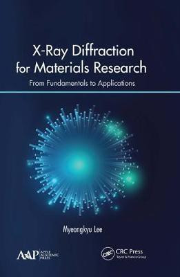 X-Ray Diffraction for Materials Research(English, Electronic book text, Lee Myeongkyu)