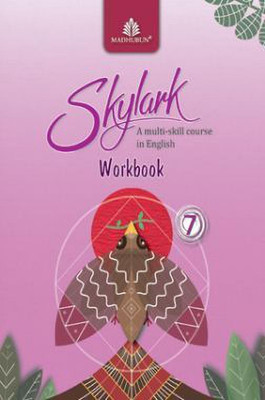 Skylark 7 A Multi-Skill Course In English (Workbook)(English, Paperback, madhubun)
