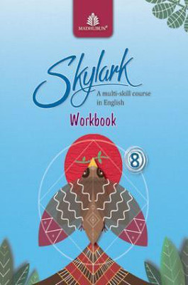 Skylark 8 A Multi-Skill Course In English (Workbook)(English, Paperback, madhubun)