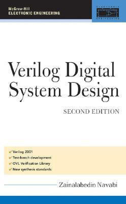 Verilog Digital System Design  - Register Transfer Level Synthesis, Testbench, and Verification [With CDROM](English, Hardcover, Navabi Zainalabedin)