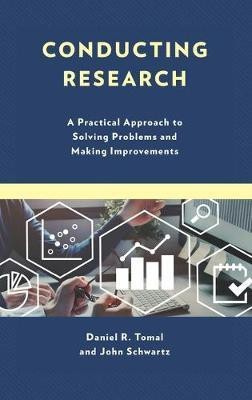 Conducting Research(English, Hardcover, Tomal Daniel R.)