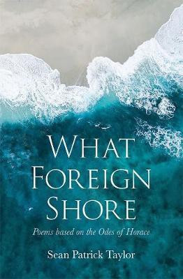 What Foreign Shore(English, Paperback, Taylor Sean)