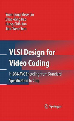 VLSI Design for Video Coding(English, Hardcover, Lin Youn-Long Steve)