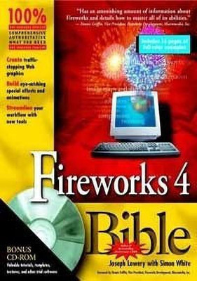 Fireworks 4 Bible(English, Mixed media product, Lowery Joseph W.)