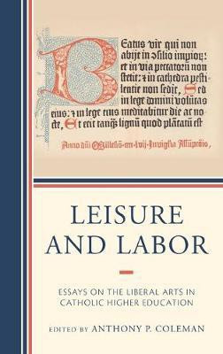 Leisure and Labor(English, Hardcover, unknown)