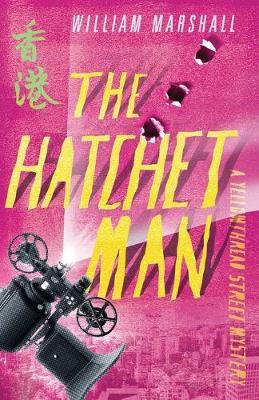 Yellowthread Street: The Hatchet Man (Book 2)(English, Paperback, Marshall William)