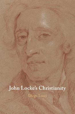 John Locke's Christianity(English, Hardcover, Lucci Diego)