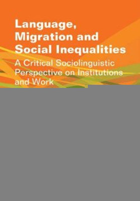 Language, Migration and Social Inequalities(English, Hardcover, unknown)