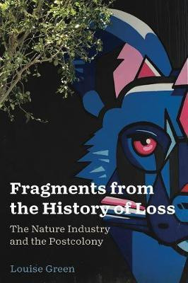 Fragments from the History of Loss(English, Hardcover, Green Louise)