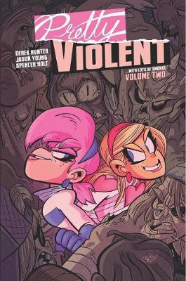 Pretty Violent, Volume 2(English, Paperback, Hunter Derek)