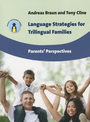 Language Strategies for Trilingual Families(English, Paperback, Braun Andreas)