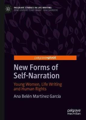 New Forms of Self-Narration(English, Hardcover, Martinez Garcia Ana Belen)