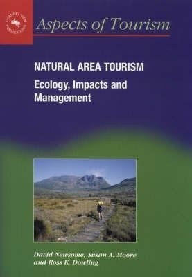 Natural Area Tourism(English, Paperback, Newsome David)