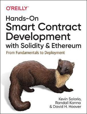 Hands-On Smart Contract Development with Solidity and Ethereum(English, Paperback, Solorio Kevin)