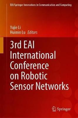 3rd EAI International Conference on Robotic Sensor Networks(English, Hardcover, unknown)