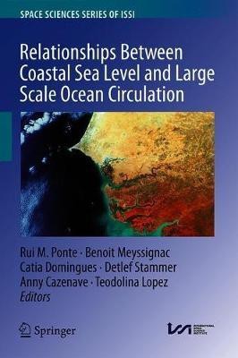 Relationships Between Coastal Sea Level and Large Scale Ocean Circulation(English, Hardcover, unknown)
