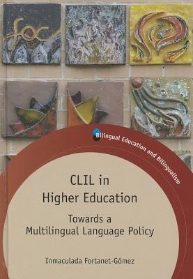 CLIL in Higher Education(English, Hardcover, Fortanet-Gomez Inmaculada)