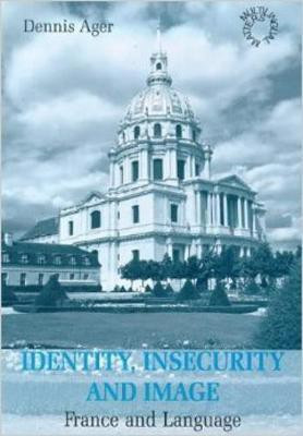 Identity, Insecurity and Image(English, Electronic book text, Ager Dennis E)