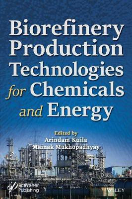Biorefinery Production Technologies for Chemicals and Energy(English, Hardcover, unknown)