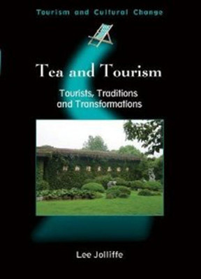 Tea and Tourism(English, Paperback, unknown)