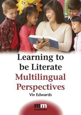 Learning to be Literate(English, Hardcover, Edwards Viv)