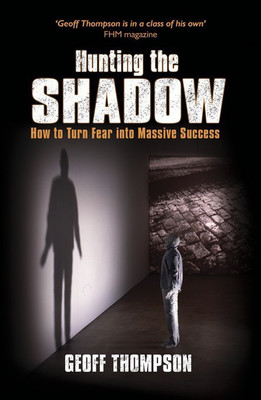 Hunting the Shadow(English, Hardcover, Thompson Geoff)