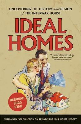 Ideal Homes(English, Paperback, Ryan Deborah Sugg)
