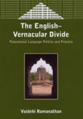 The English-Vernacular Divide(English, Paperback, Ramanathan Vaidehi)
