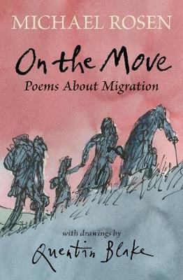 On the Move: Poems About Migration(English, Hardcover, Rosen Michael)