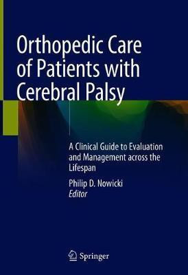 Orthopedic Care of Patients with Cerebral Palsy(English, Hardcover, unknown)