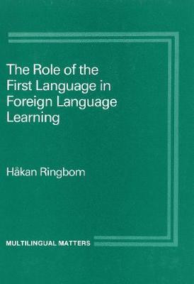 The Role of the First Language in Foreign Language Learning(English, Paperback, Ringbom Hakan)