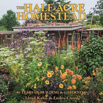 The Half-Acre Homestead(English, Paperback, Kahn Lloyd)