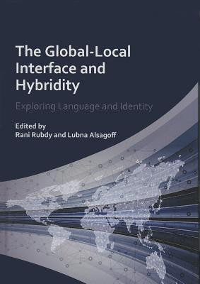 The Global-Local Interface and Hybridity(English, Hardcover, unknown)