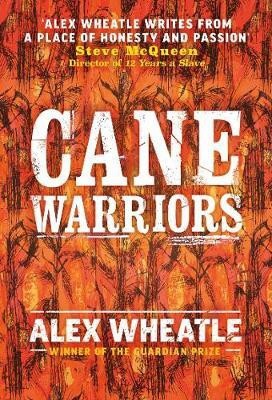 Cane Warriors(English, Hardcover, Wheatle Alex)