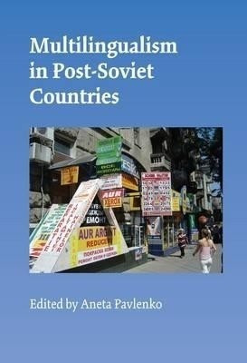 Multilingualism in Post-Soviet Countries(English, Hardcover, unknown)