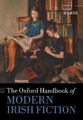 The Oxford Handbook of Modern Irish Fiction(English, Hardcover, unknown)