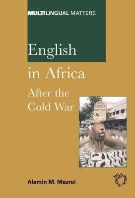 English in Africa(English, Hardcover, Mazrui Alamin M.)