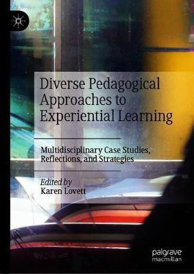 Diverse Pedagogical Approaches to Experiential Learning(English, Hardcover, unknown)