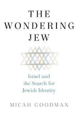 The Wondering Jew(English, Hardcover, Goodman Micah)