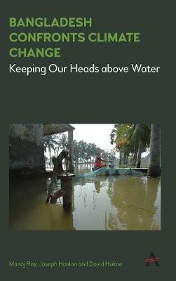 Bangladesh Confronts Climate Change(English, Hardcover, Hanlon Joseph)