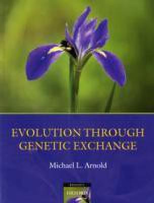 Evolution through Genetic Exchange(English, Paperback, Arnold Michael L.)