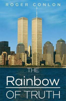 The Rainbow of Truth(English, Paperback, Conlon Roger)