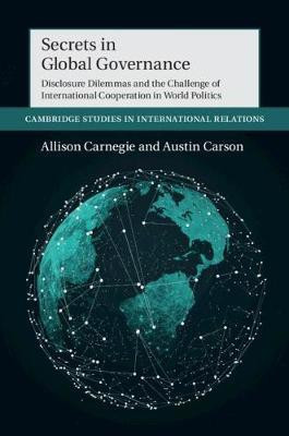 Secrets in Global Governance(English, Hardcover, Carnegie Allison)