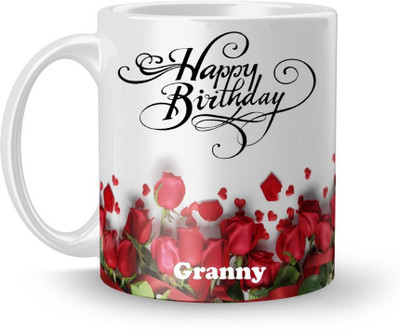 Beautum Happy Birthday Granny Best Gift White Model No:BRRHB006279 Ceramic Coffee Mug(350 ml)